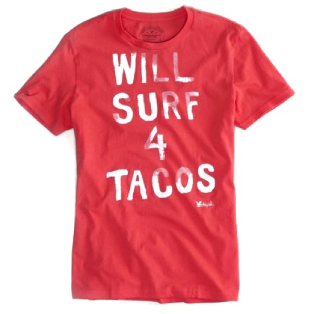 Will Surf For Tacos American Eagle  Tee Size:M